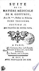 SUITE DE LA MATIÉRE MÉDICALE DE M. GEOFFROY.