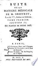 Suite de la matière médicale de M. Geoffroy