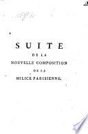 Suite de la nouvelle composition de la milice parisienne