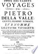 Suite Des Fameux Voyages De Pietro Della Valle ... Seconde Partie