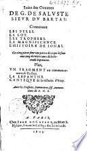 Suite des Oeuvres contenant les Pères, la Loy, les Trophées, la Magnificence, l'histoire de Jonas...