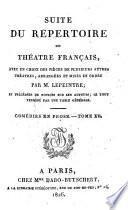 Suite du Répertoire du Théâtre Français: Comédies en prose I-XVIII