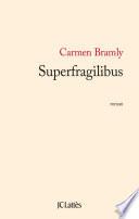 Superfragilibus