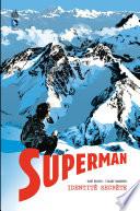 Superman - Identité secrète - Intégrale