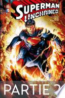 Superman Unchained - Partie 2
