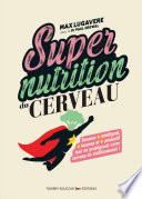 Supernutrition du cerveau