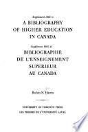 Supplement 1965 to A Bibliography of Higher Education in Canada