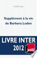 Supplément à la vie de Barbara Loden