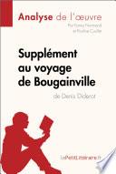 Supplément au voyage de Bougainville de Denis Diderot (Analyse de l'oeuvre)