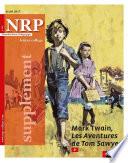 Supplément NRP Collège -Mark Twain, Les Aventures de Tom Sawyer -Mars 2017
