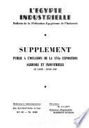 Supplément publié à l'occasion de la XVIe Exposition agricule et industrielle, Le Caire, mars 1949