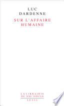 Sur l'affaire humaine
