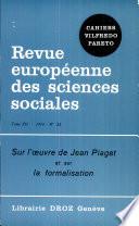 Sur l''oeuvre de Jean Piaget et sur la formalisation