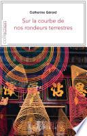 Sur la courbe de nos rondeurs terrestres