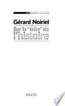 Sur la crise de l'histoire