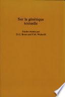 Sur la génétique textuelle
