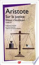 Sur la justice - Ethique à Nicomaque Livre V