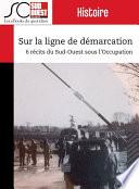 Sur la ligne de démarcation