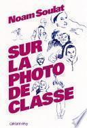 Sur la photo de classe