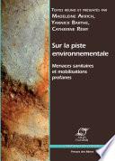 Sur la piste environnementale