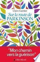 Sur la route de Parkinson