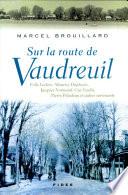 Sur la route de Vaudreuil