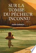 Sur la tombe du pêcheur inconnu