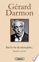 Sur la vie de mon père...