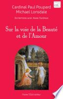 Sur la voie de la Beauté et de l'Amour