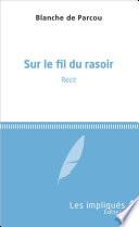 Sur le fil du rasoir