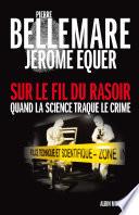 Sur le fil du rasoir