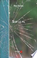 Sur le fil