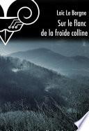 Sur le flanc de la froide colline