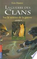 Sur le Sentier de la Guerre