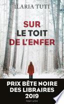 Sur le toit de l'enfer
