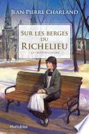 Sur les berges du Richelieu T1 - La tentation d’Aldée