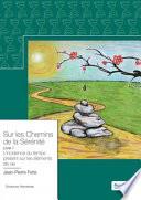 Sur les Chemins de la Sérénité