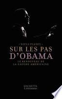 Sur les pas d'Obama