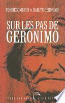 Sur les pas de Geronimo
