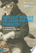 Sur les traces de Jean-Pierre Françon