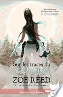 Sur les traces du Dragon