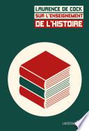 Sur l’enseignement de l’histoire