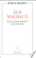 Sur Malraux