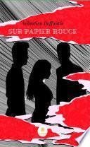Sur papier rouge