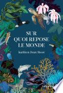 Sur quoi repose le monde