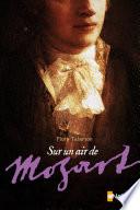 Sur un air de Mozart