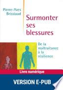 Surmonter ses blessures