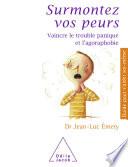Surmontez vos peurs