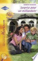 Surprise pour un milliardaire (Harlequin Horizon)