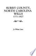 Surry County, North Carolina, Wills, 1771-1827